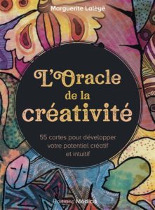 L'Oracle de la créativité par Marguerite Lalèyê
